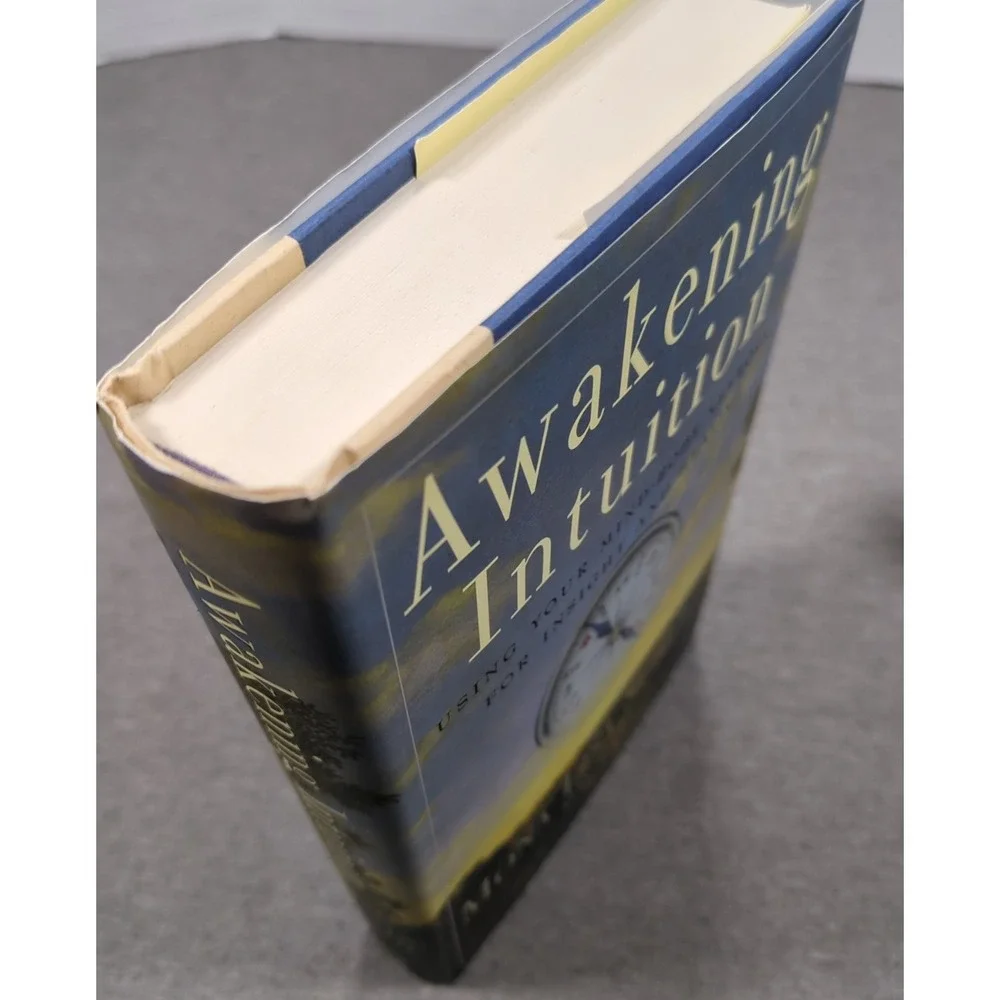Awakening Intuition Using Your Mind-Body Network Mona Lisa Schulz 1st Edition HC